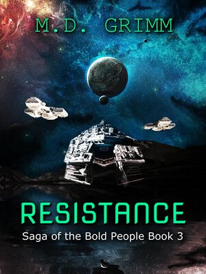 Resistance (Saga of the Bold People Book 3) - ebook